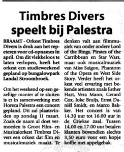 Voorbereiding CD opname en concert Landal Stroombroek Braamt 2 maart 2007